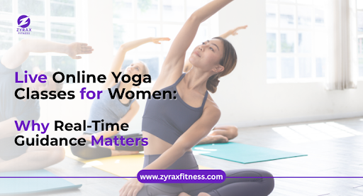 Live Online Yoga Classes for Women: Why Real-Time Guidance Matters