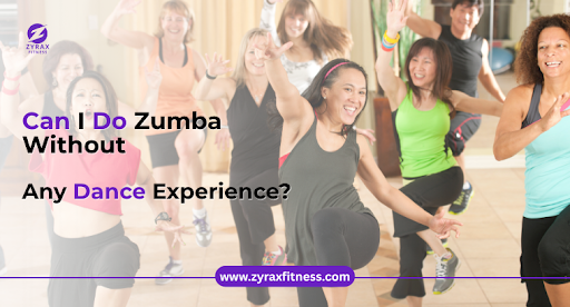 Can I Do Zumba Without Any Dance Experience?