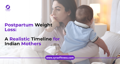 Postpartum Weight Loss: A Realistic Timeline for Indian Mothers