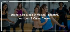 Read more about the article Strength Training For Women | Benefits, Workouts & Online Classes